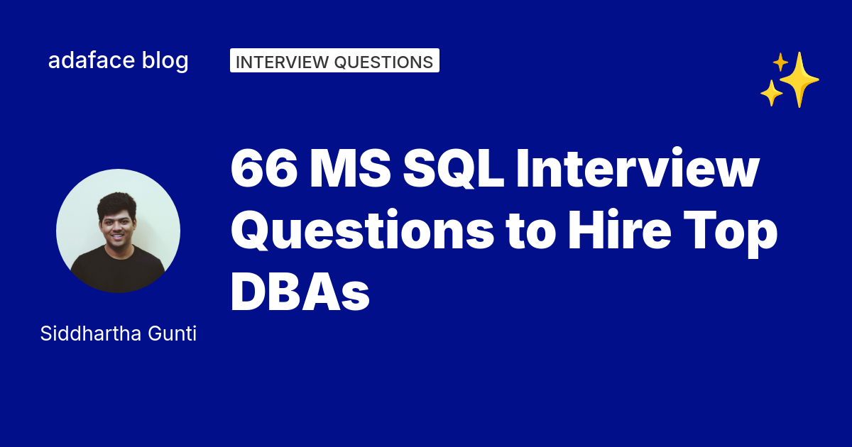66 MS SQL Interview Questions Adaface 66 ms sql interview questions adaface